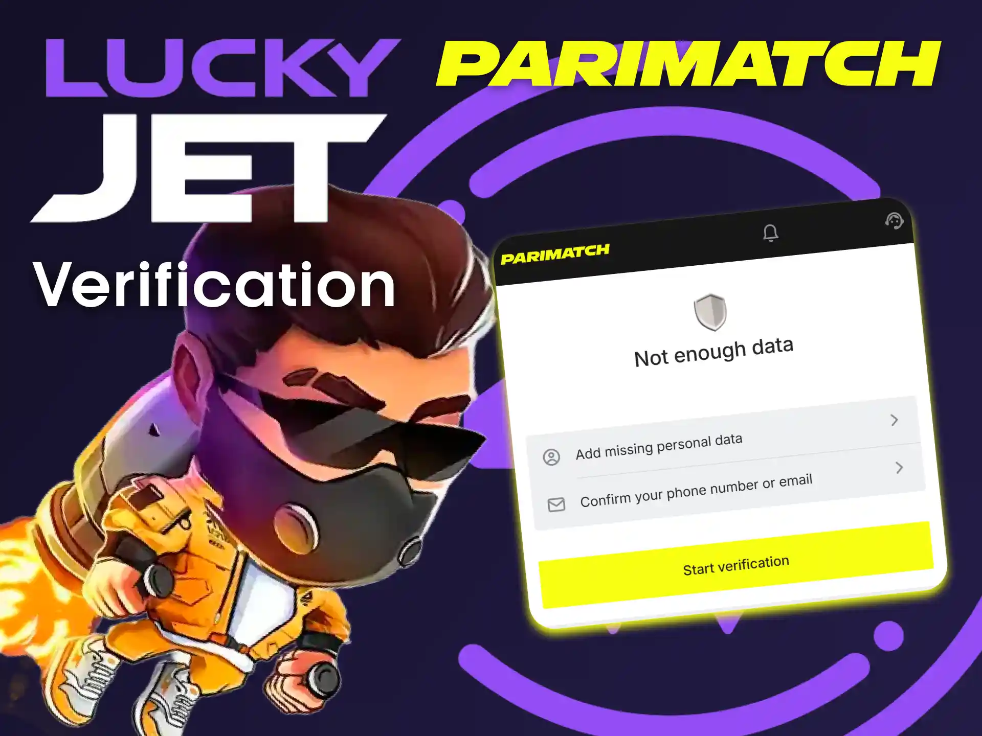 Fill in the correct personal data on Parimatch to play Lucky Jet.